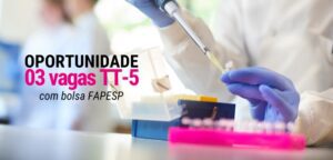 CEPID BRAINN - Blog - 03 vagas Treinamento Técnico TT-5 no Laboratorio de Genetica Molecular - capa